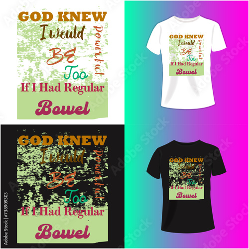 god knewi would be ...... T-shirt Design Tee Applique, Fashion Typography, Badge, Label Clothing, Jeans, And Casual Wear