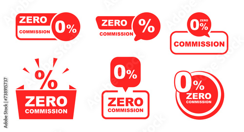 Zero percent commission banner set. Special offer badge with zero commission for promotion. Vector illustration.