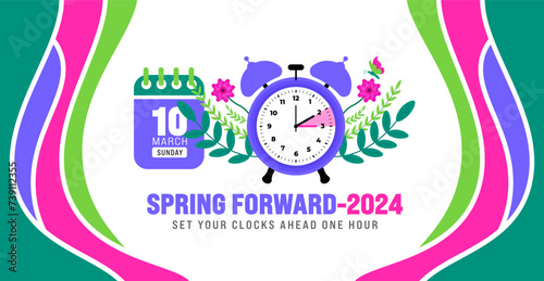 Spring Forward concept 2024 banner. Daylight Saving Time Starts background with cartoon doodle style with funny clock flower. schedule of changing clocks at march 10, 2024. Spring Forward clock banner