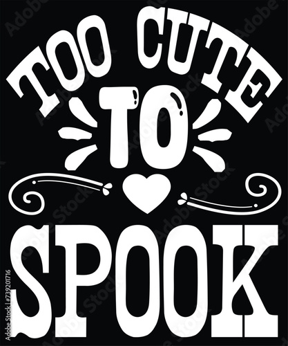 too cute spook