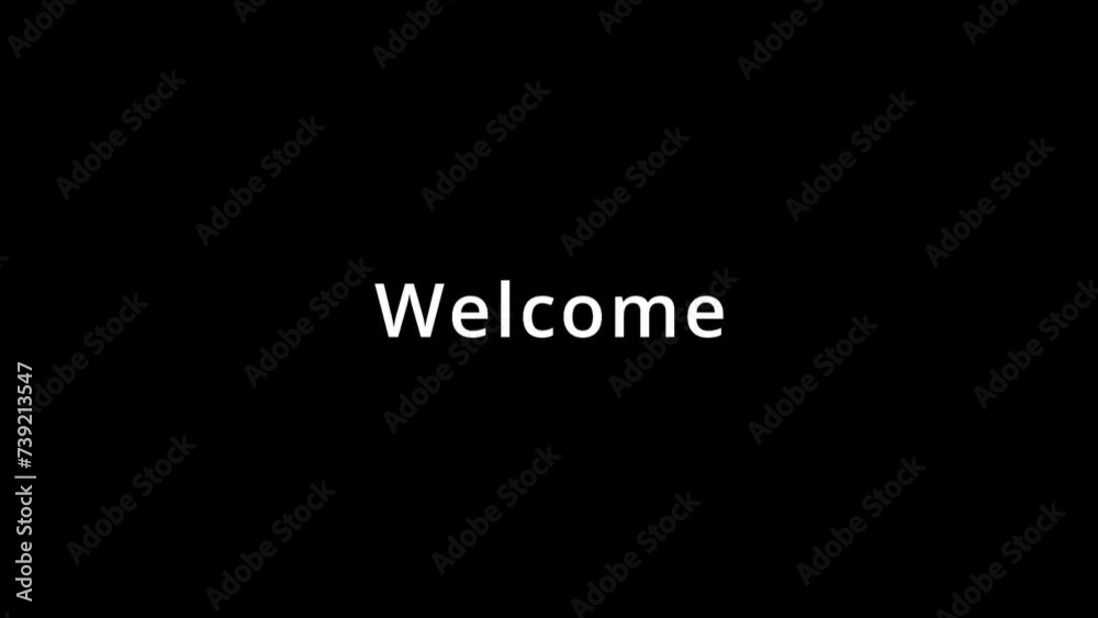 Welcome text animation Welcome text animation