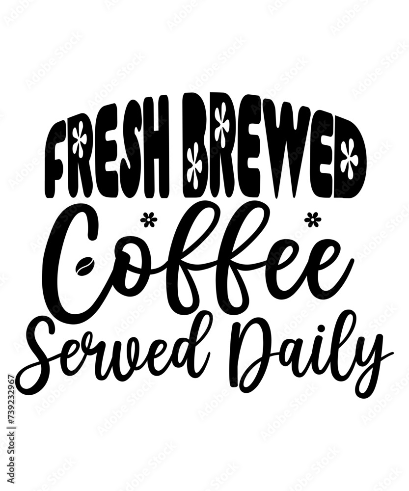 Fresh Brewed Coffee Served Daily SVG
