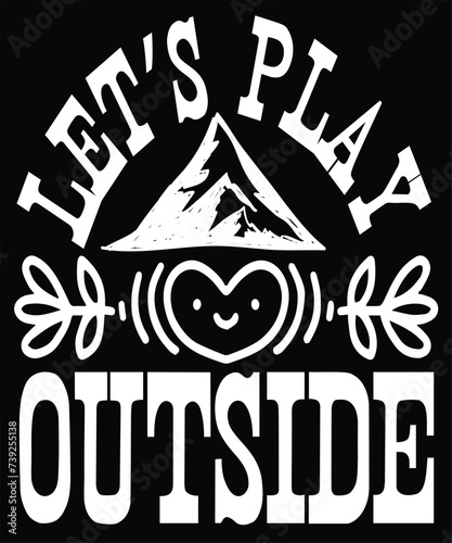 let's play outside