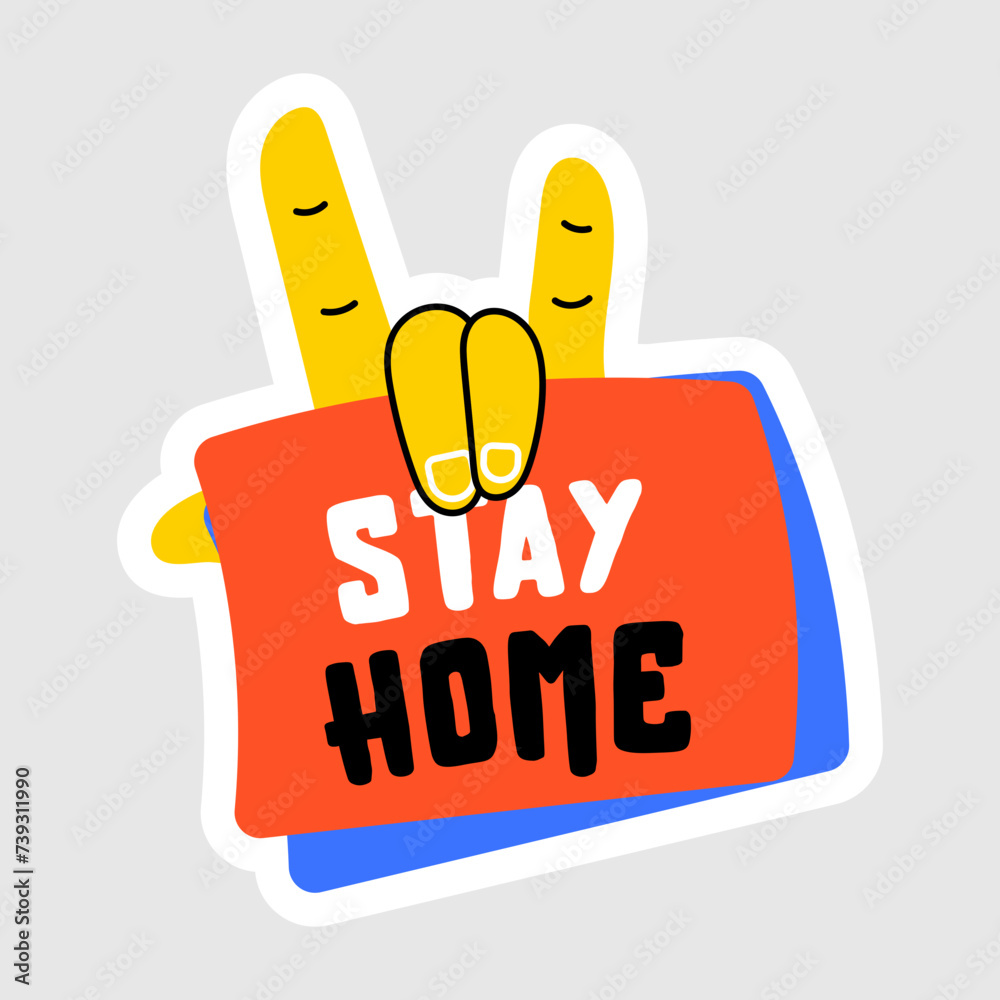 Obraz premium Stay Home 