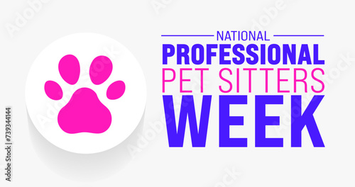 March is Professional Pet Sitters Week background template. Holiday concept. use to background, banner, placard, card, and poster design template with text inscription and standard color. vector