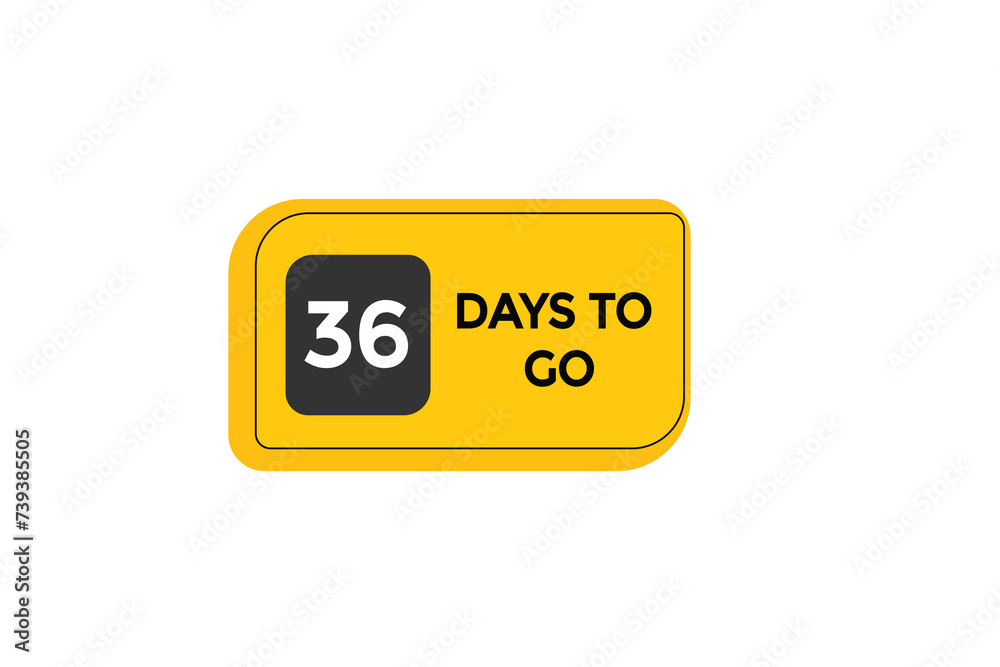 34 days to go countdown to go one time, background template,34 days to go, countdown sticker left banner business,sale, label button, 34 days to go countdown to go one time, background template,34 days to go, countdown sticker left banner business,sale, label button,