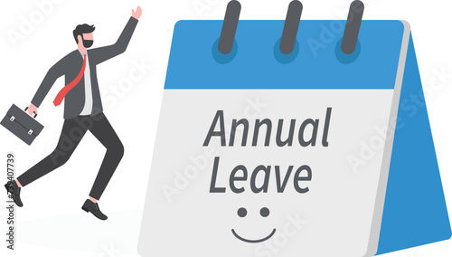 Annual leave, take day off or vacation to rest and relax from hard work, time or schedule reminder of annual leave concept,

