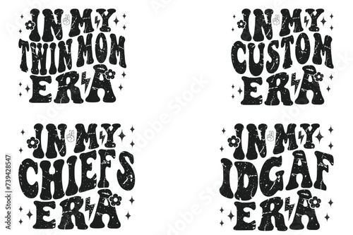 In My Twin Mom Era, In My Custom Era, In My Chiefs Era, In My Idgaf Era retro T-shirt