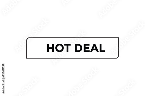 Hot deal button web banner templates. Vector Illustration 
