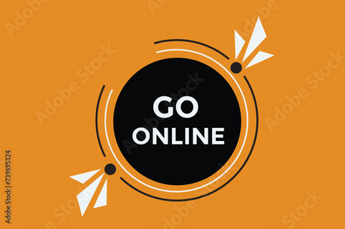
Go online button web banner templates. Vector Illustration 

