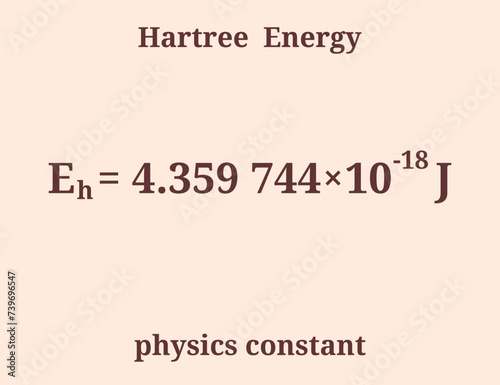 Hartree Energy. Physics constant. Education. Science. Vector illustration.