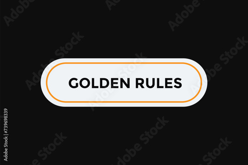 Golden rules button web banner templates. Vector Illustration 
