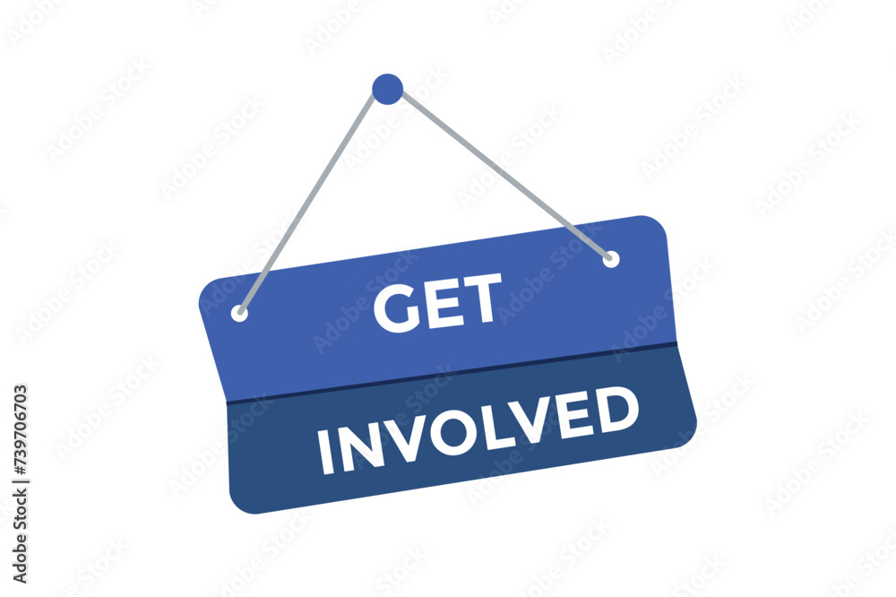 Get involved button web banner templates. Vector Illustration Get involved button web banner templates. Vector Illustration