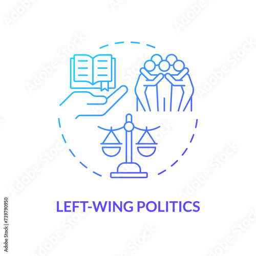 Left-wing politics blue gradient concept icon. Progressive reforms. Individual freedom rights, equality. Economic prosperity. Round shape line illustration. Abstract idea. Graphic design. Easy to use