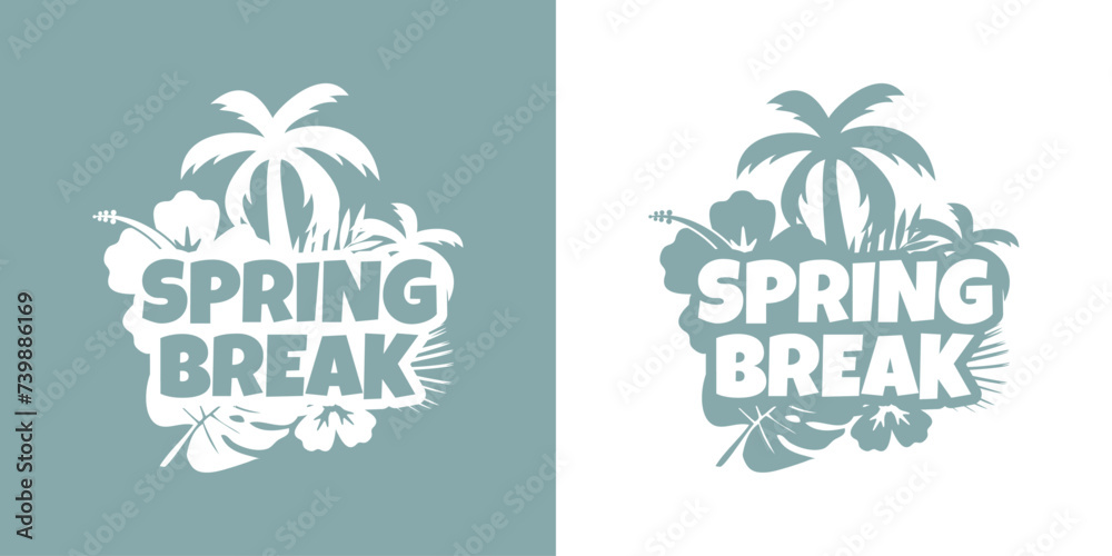 Logo vacaciones de primavera. Mensaje SPRING BREAK con silueta de plantas tropicales