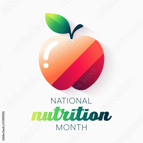National Nutrition month is observed every year in March, to draw attention to the importance of making informed food choices and developing healthy eating habits. Vector illustration