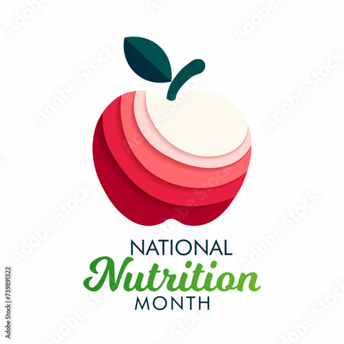 National Nutrition month is observed every year in March, to draw attention to the importance of making informed food choices and developing healthy eating habits. Vector illustration