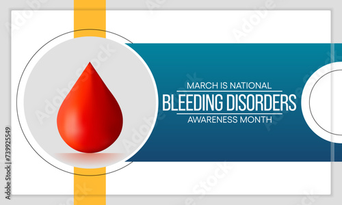 Bleeding Disorders awareness month is observed every year in March, This observance raises awareness for bleeding disorders such as hemophilia. Vector illustration