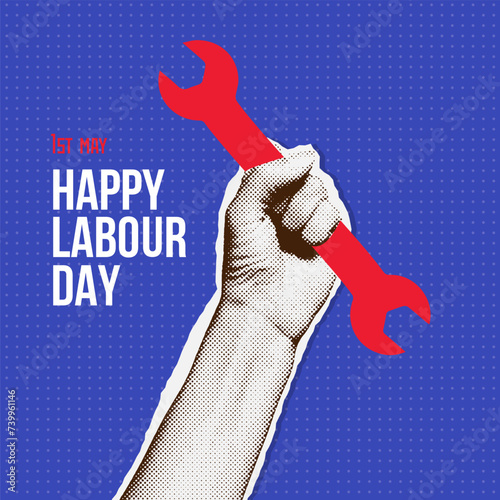 Happy Labour Day concept in halftone collage style. A hand holding a wrench. 1st may workers day poster and social media post. Vector vintage illustration