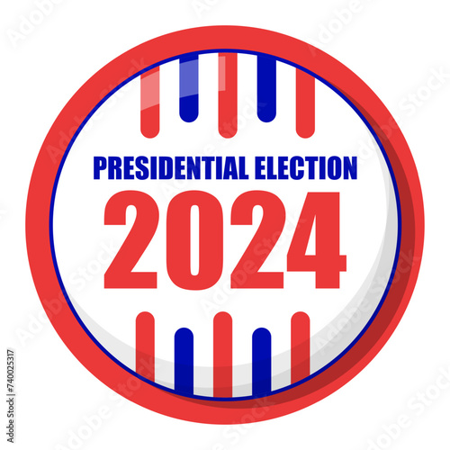 Election pin 2024 vector isolated. National campaign, vote for republicans or democrats, elections in USA. Democracy and patriotism.