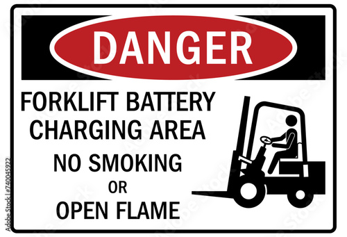 Truck warning sign and labels forklift battery charging area. No smoking or open flame