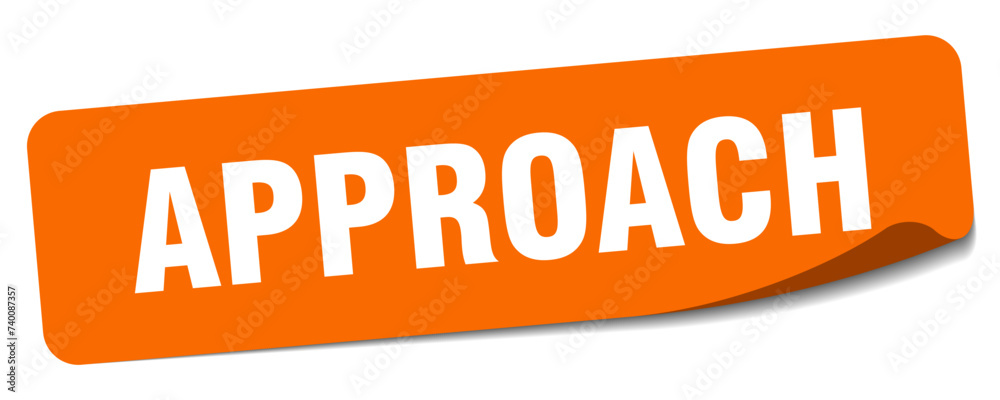 approach sticker. approach label approach sticker. approach label