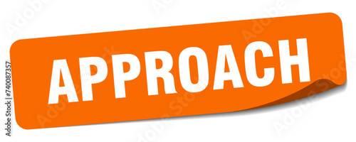 approach sticker. approach label