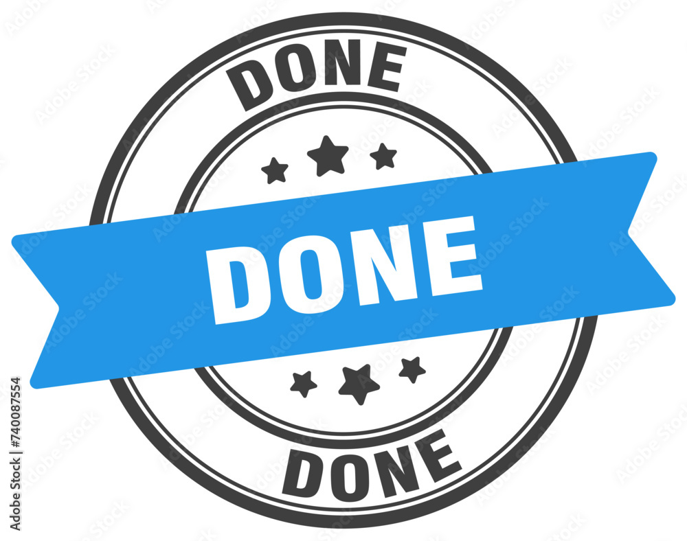 Obraz premium done stamp. done label on transparent background. round sign