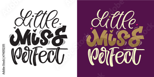 Little miss Princess - lettering hand drawn label, t-shirt design. 100% vector file.