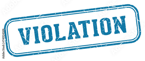 violation stamp. violation rectangular stamp on white background