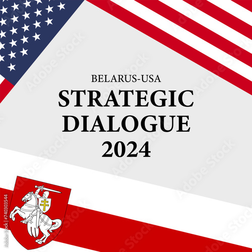  Strategic dialogue 2024, negotiation between countries Belarus and USA