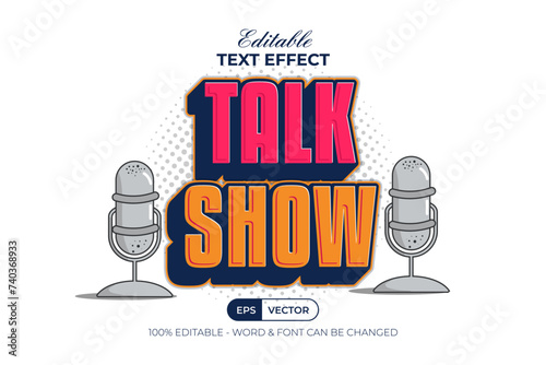 Talk Show Text Effect 3D Style. Editable Text Effect Vector.