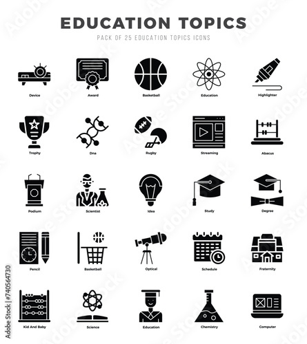 Education Topics Glyph icons collection. 25 icon set in a Glyph design.