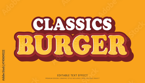 classics burger food editable 3d text effect template bold typography and abstract style, food logo and fast food brand