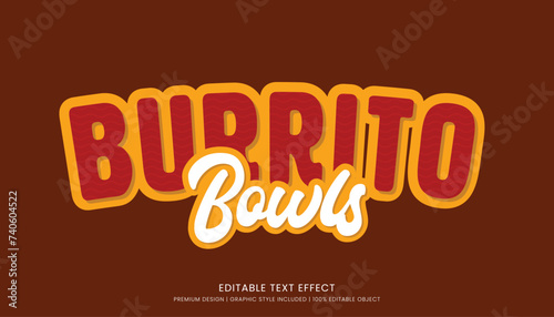 burrito bowls mexican food editable 3d text effect template bold typography and abstract style, food logo and fast food brand