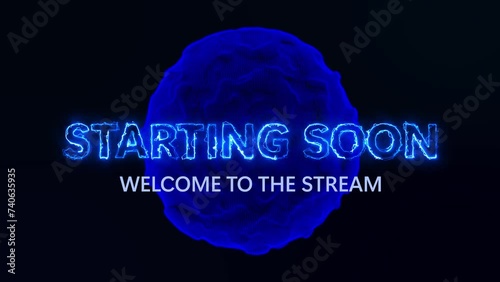 Starting soon welcome to the stream banner with freezing letters and blue 3d planet background