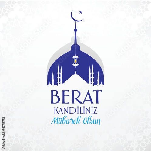 Berat Kandili. Berat Kandilimiz Mübarek Olsun Muslim holiday, feast. Islamic holy night concept vector.
