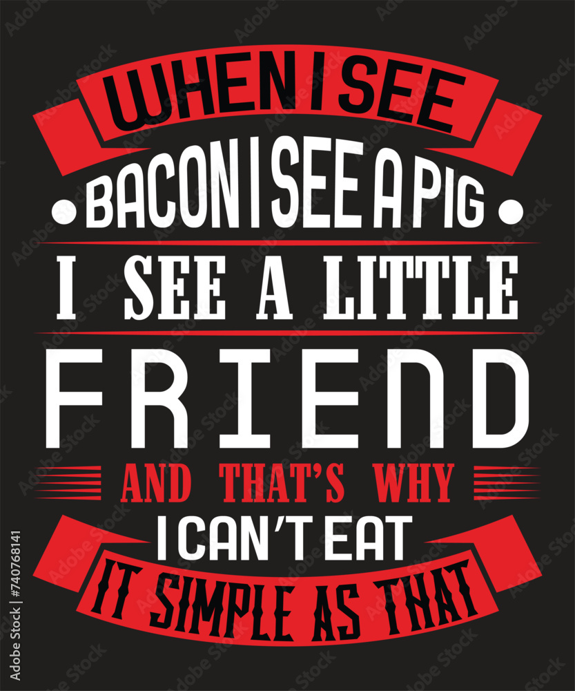 When I see bacon, I see a pig