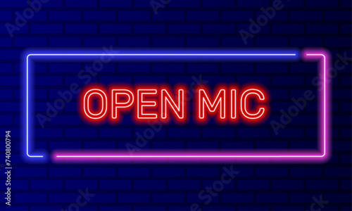 Neon sign open mic in speech bubble frame on brick wall background vector. Light banner on the wall background. Open mic button stand up show, design template, night neon signboard