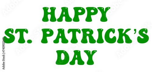 Happy St. Patrick's Day, green color lettering, holiday vector graphics, ideal for greeting cards, advertising, banners, prints, cricut, sublimation