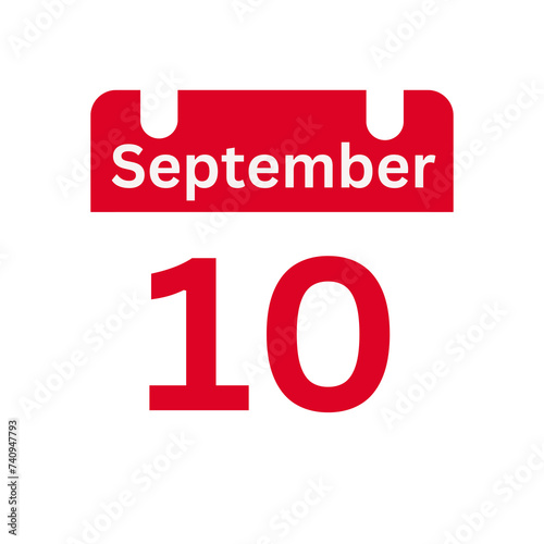 September 10 Calendar Day or Calendar Date for Deadlines / Appointment On a clear transparent background