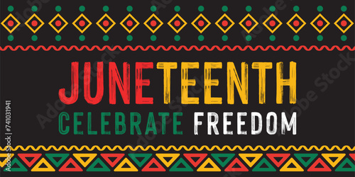 Juneteenth Independence Day. Freedom or Emancipation day. Annual american holiday, celebrated in June 19. African-American history and heritage.