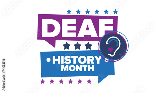 National Deaf History Month. Celebrated from March through April in United States. In honour of the achievement of the deaf and hard of hearing. Poster, postcard, banner. Vector illustration