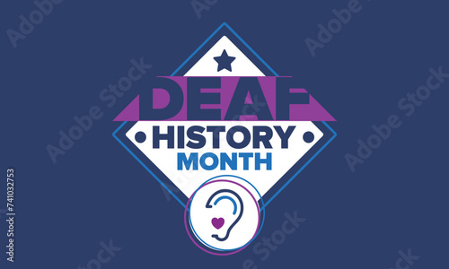 National Deaf History Month. Celebrated from March through April in United States. In honour of the achievement of the deaf and hard of hearing. Poster, postcard, banner. Vector illustration