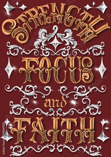 Letters, design of beautiful letters written strength, focus and faith, handmade drawing.