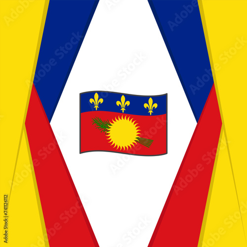 Guadeloupe Flag Abstract Background Design Template. Guadeloupe Independence Day Banner Social Media Post. Guadeloupe Background