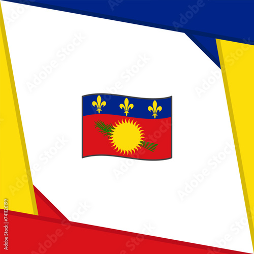 Guadeloupe Flag Abstract Background Design Template. Guadeloupe Independence Day Banner Social Media Post. Guadeloupe Independence Day