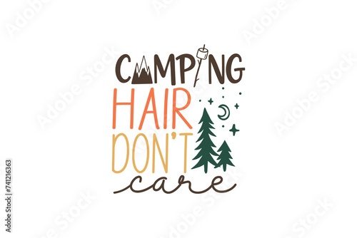 Camping Hair Don t Care Vintage Quote SVG Design