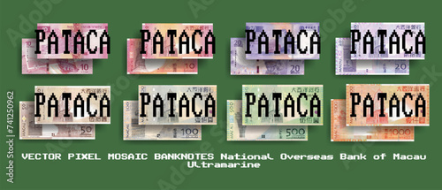 Vector set of pixel mosaic banknotes of National Overseas Bank of Macau. Ultramarine. Collection of notes in denominations of 10, 20, 50, 100, 500 and 1000 patacas. Play money or flyers.