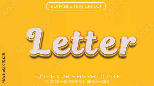 Letter editable text effect. Editable text style effect